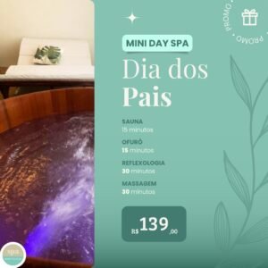 Mini day spa dia dos pais